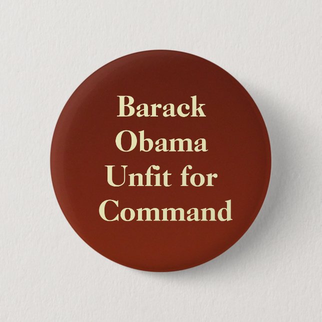 Bóton Redondo 5.08cm backdropapplication, Barack ObamaUnfit para o (Frente)