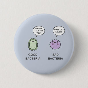Bóton Redondo 5.08cm Bacterias Boas, Bactérias Más