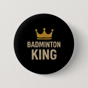 Bóton Redondo 5.08cm Badminton King - Legenda Smash &amp; Régua do Trib