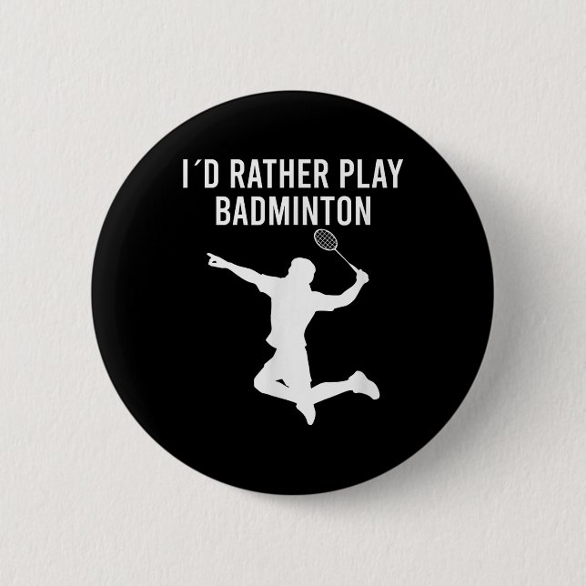 Bóton Redondo 5.08cm Badminton Shuttle Sayings (Frente)