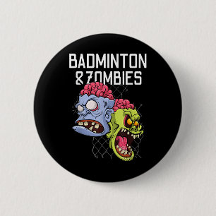 Bóton Redondo 5.08cm Badminton Zombies Engraçado Jogo Esportivo Roupa