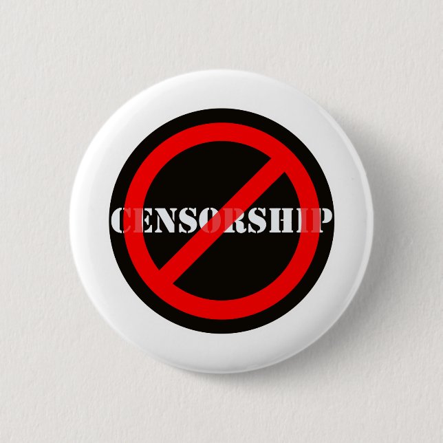 Bóton Redondo 5.08cm Ban Censorship (Frente)