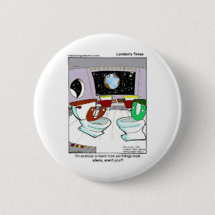 Bóton Redondo 5.08cm Banheiras De Espaço Exterior Camisetas Engraçadas 