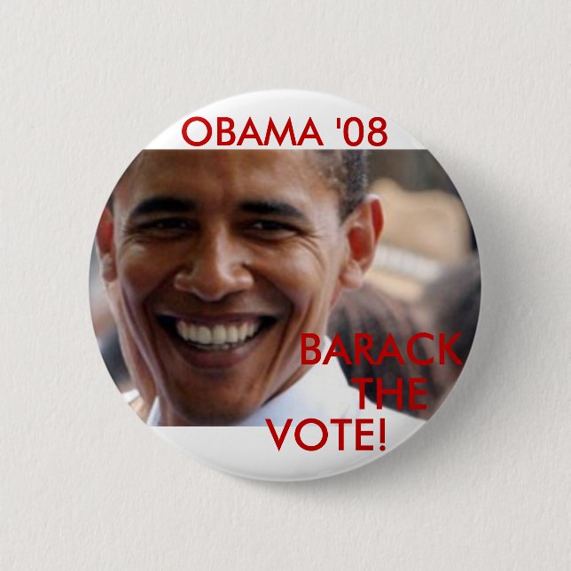 Bóton Redondo 5.08cm Barack o voto '08 (Frente)