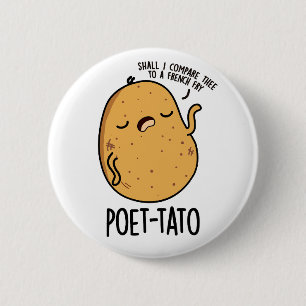 Bóton Redondo 5.08cm Batata frágil de batata