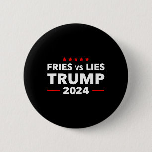 Bóton Redondo 5.08cm Batatas Fritas Vs Mentiras Trump 2024 Batatas Frit