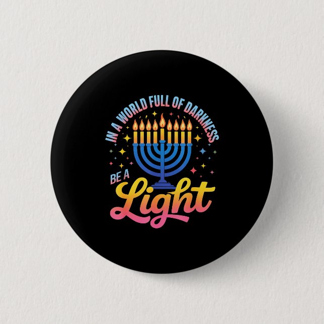 Bóton Redondo 5.08cm Be A Light Happy Hanukkah Menorah Jewish Gift  (Frente)