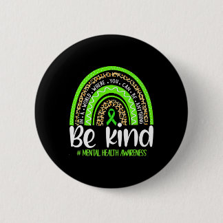 Bóton Redondo 5.08cm Be Kind Mental Health Awareness Leopard Rainbow Me