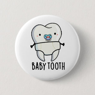 Bóton Redondo 5.08cm Bebê Dentes Cuxos