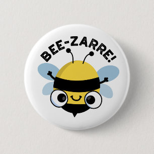 Bóton Redondo 5.08cm Bee Zarre Cute Bizarre Bee Pun