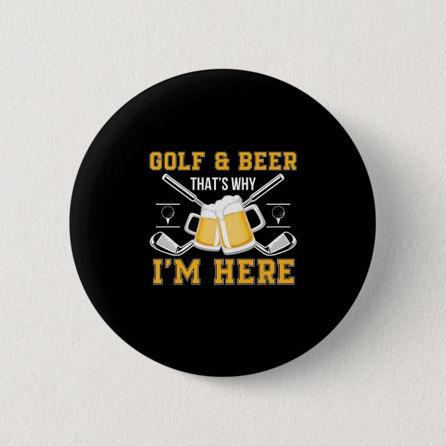 Bóton Redondo 5.08cm Beer Drinker Golf E Beer Aniversário (Frente)