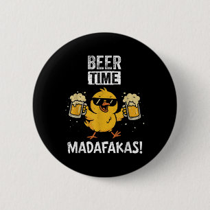 Bóton Redondo 5.08cm Beer Time Madafakas Memória Engraçado Pato Com Bic