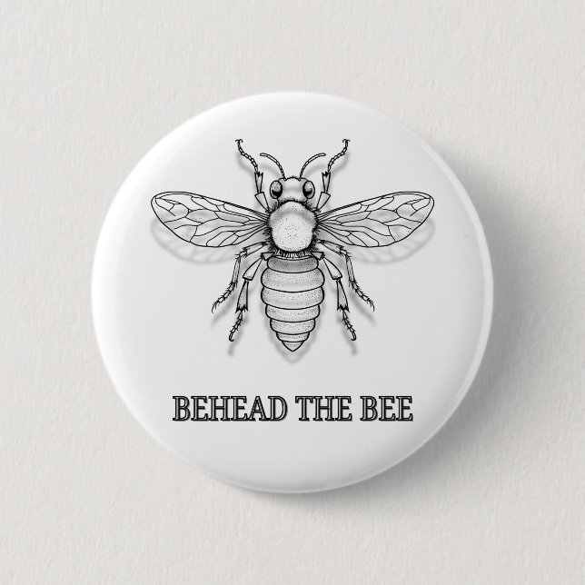Bóton Redondo 5.08cm Behead The Bee (Frente)