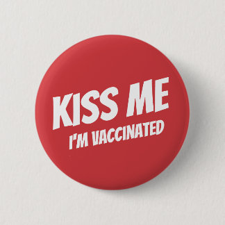 Bóton Redondo 5.08cm Beije-me Estou Vacinado Moderno, Cute Engraçado Ci