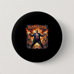 Bóton Redondo 5.08cm Bem-vindo ao Trump-ocalypse Engraçado Donald Trump