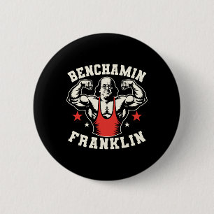 Bóton Redondo 5.08cm Benjamin Benchamin Franklin Bench Press Bodybuildi
