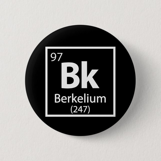 Bóton Redondo 5.08cm Berkelium - Mesa periódica da ciência de Berkeley (Frente)
