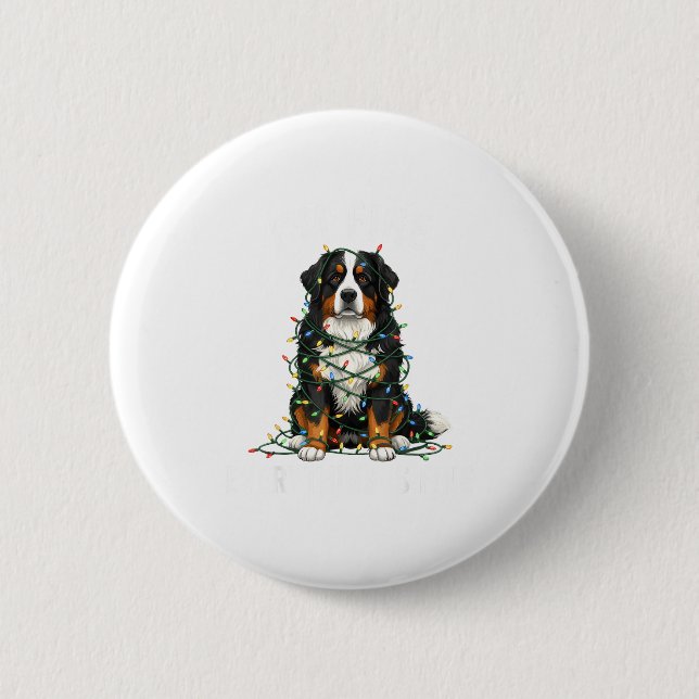 Bóton Redondo 5.08cm Bernese Mountain Dog Christmas I'm Fine Everything (Frente)