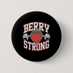 Bóton Redondo 5.08cm Berry Strong - Funny Bodybuilding Workout Pun