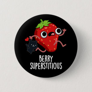 Bóton Redondo 5.08cm Berry Superstitious Funny Fruta Pun Dark BG