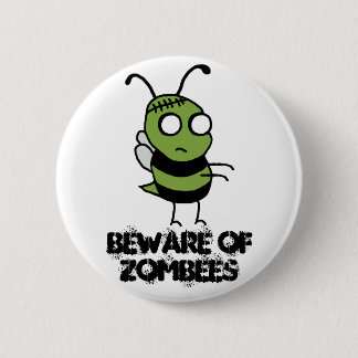 Bóton Redondo 5.08cm Beware do botão de Zombees
