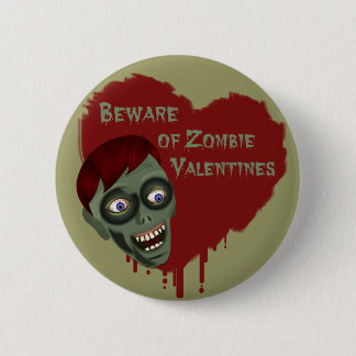 Bóton Redondo 5.08cm Beware do botão dos namorados do zombi