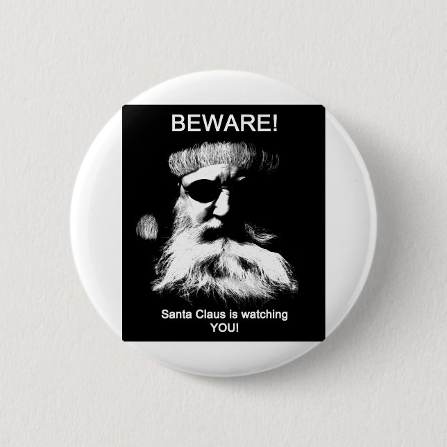 Bóton Redondo 5.08cm Beware_Santa (Frente)