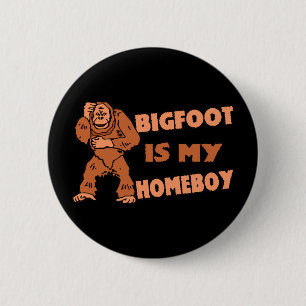 Bóton Redondo 5.08cm Bigfoot é meu ficar em casa