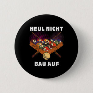 Bóton Redondo 5.08cm Billiard Heul Nicht U Auf Player Piscina desportiv