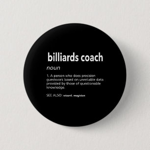 Bóton Redondo 5.08cm Billiards Coach Definition Funny Piscina Player Hu
