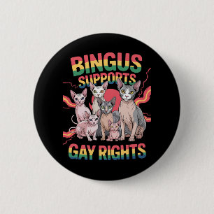 Bóton Redondo 5.08cm Bingus Apoia os Direitos Gay Gato Sphynx Orgulho L