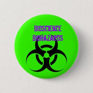 Bóton Redondo 5.08cm Biohazard, Biohazards da ciência biológica