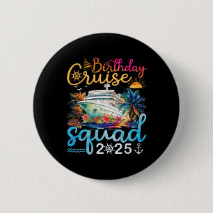 Bóton Redondo 5.08cm Birthday Cruise Squad 2025 Family Cruise Vacation
