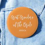 Bóton Redondo 5.08cm Bisavó da Noiva Laranja Casamento<br><div class="desc">Bisavó da Noiva Botão de Casamento em Laranja e Branco,  Bom para Casamentos,  Festa de Noiva,  Jantar de Ensaios. Confira mais produtos com este design na coleção abaixo.</div>