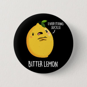 Bóton Redondo 5.08cm Bitter Lemon Engraçado Fruta Pun Escuro BG