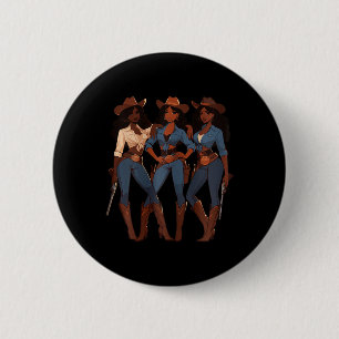 Bóton Redondo 5.08cm Black Cowgirl Western Rodeo Melanin
