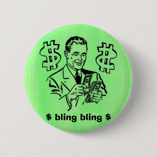 Bóton Redondo 5.08cm bling bling, $ $ bling bling