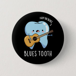 Bóton Redondo 5.08cm Blues Tooth Engraçado Música dentária Torna-se Esc