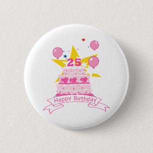 Bóton Redondo 5.08cm Bolo de aniversário de 25 anos