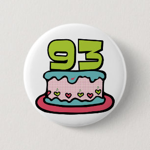 Bóton Redondo 5.08cm Bolo de aniversário de 93 anos