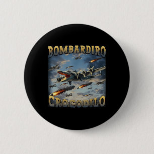 Bóton Redondo 5.08cm Bombardino Crocodilo