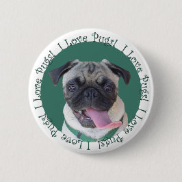 Bóton Redondo 5.08cm Bonito Eu Adoro Pugs