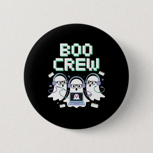 Bóton Redondo 5.08cm Boo Crew Halloween Tic Help Desk Stem