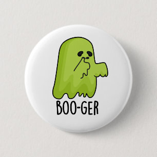 Bóton Redondo 5.08cm Boo-ger - Booger Ghost Pun