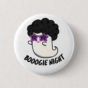 Bóton Redondo 5.08cm Boogie Night Dia de as Bruxas engraçado Disco Ghos