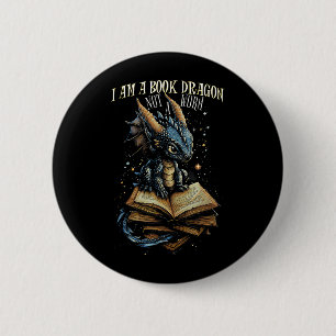 Bóton Redondo 5.08cm Bookote Citação Eu Sou Um Dragão De Livro Não Uma