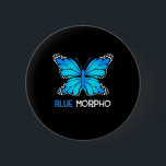 Bóton Redondo 5.08cm Borboleta Azul Morpho<br><div class="desc">Borboleta Azul Morpho</div>