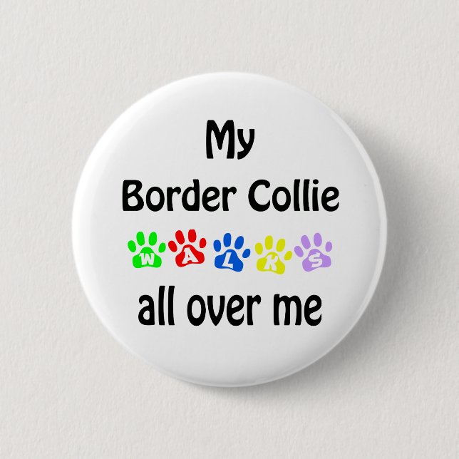 Bóton Redondo 5.08cm Border Collie Walks Design (Frente)