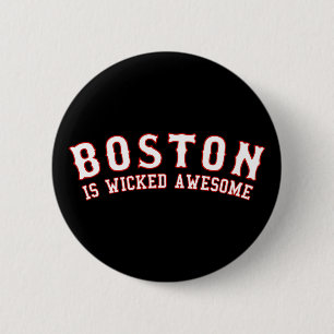 Bóton Redondo 5.08cm Boston é impressionante mau