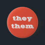 Bóton Redondo 5.08cm Botão Branco Laranja Pronoun Eles/Eles<br><div class="desc">Botão Cor-De-Pronome Branco Laranja.</div>